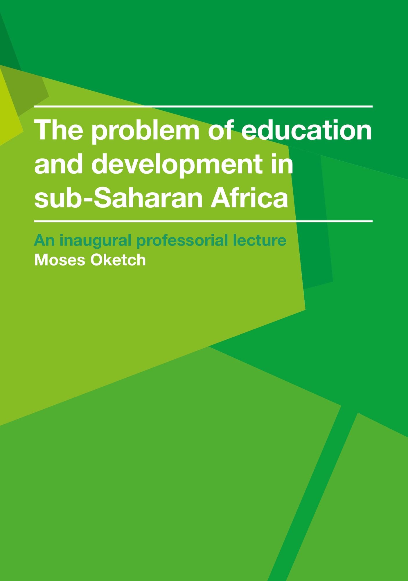 The Problem of Education and Development in Sub-Saharan Africa