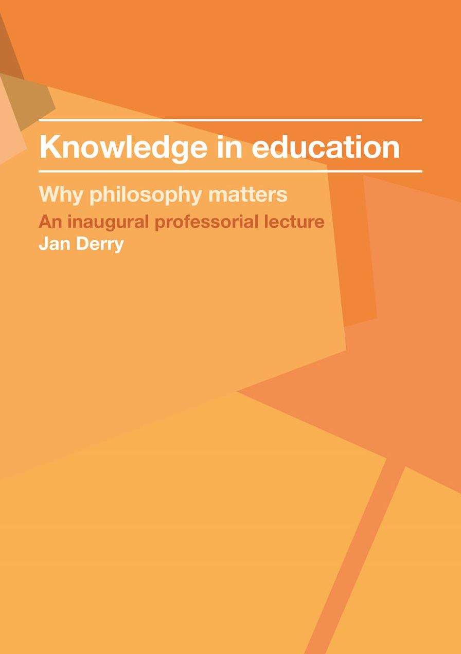 Knowledge in Education: Why Philosophy Matters