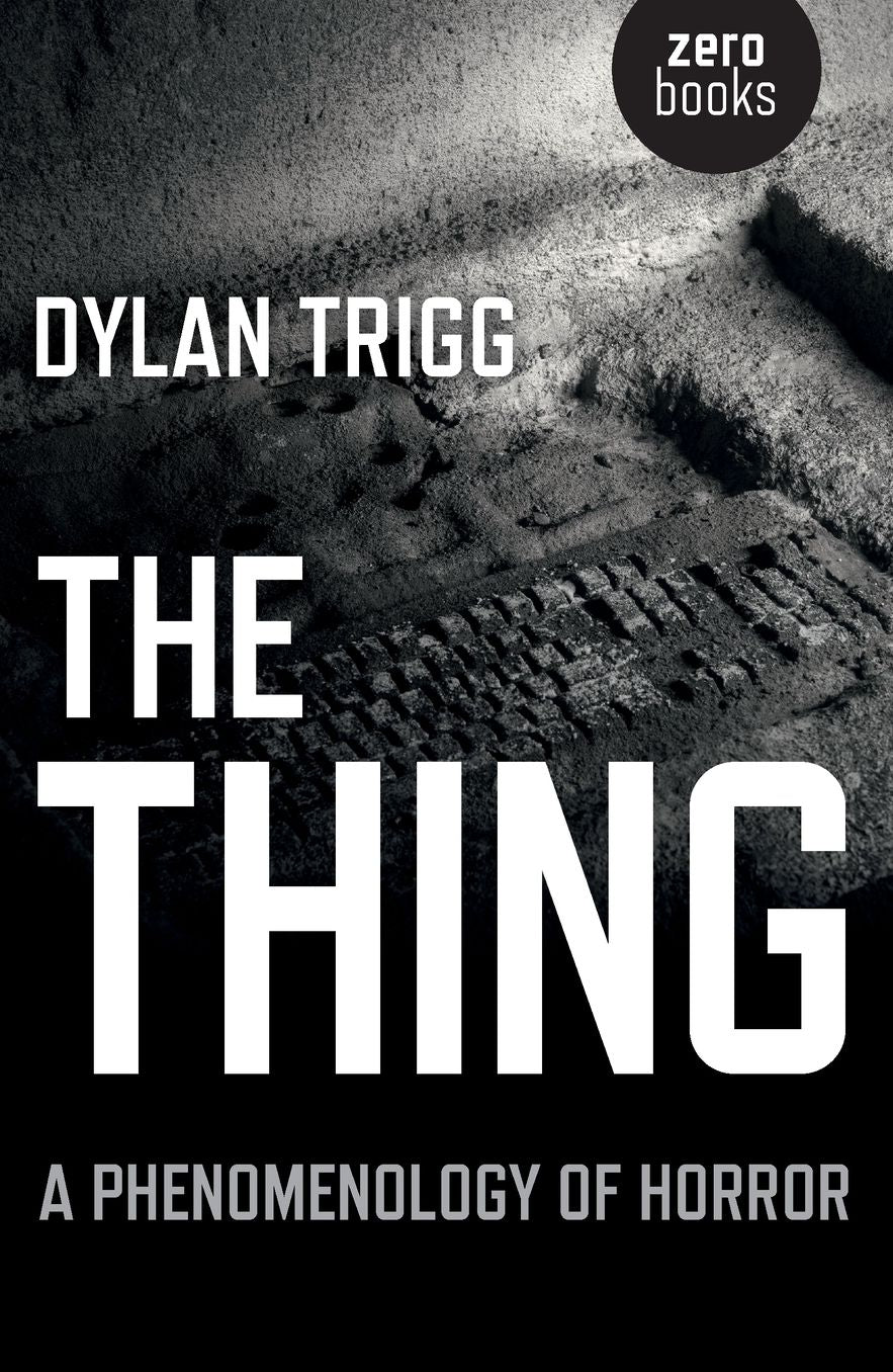 The Thing: A Phenomenology of Horror