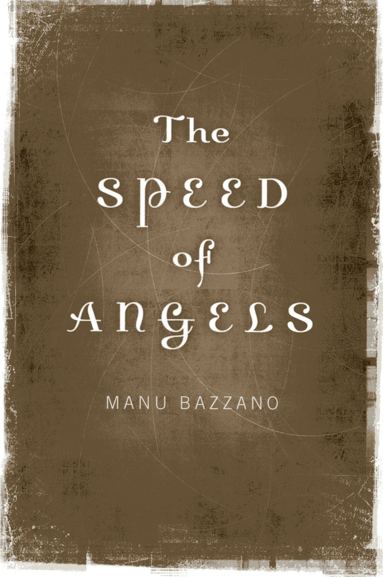 The Speed of Angels