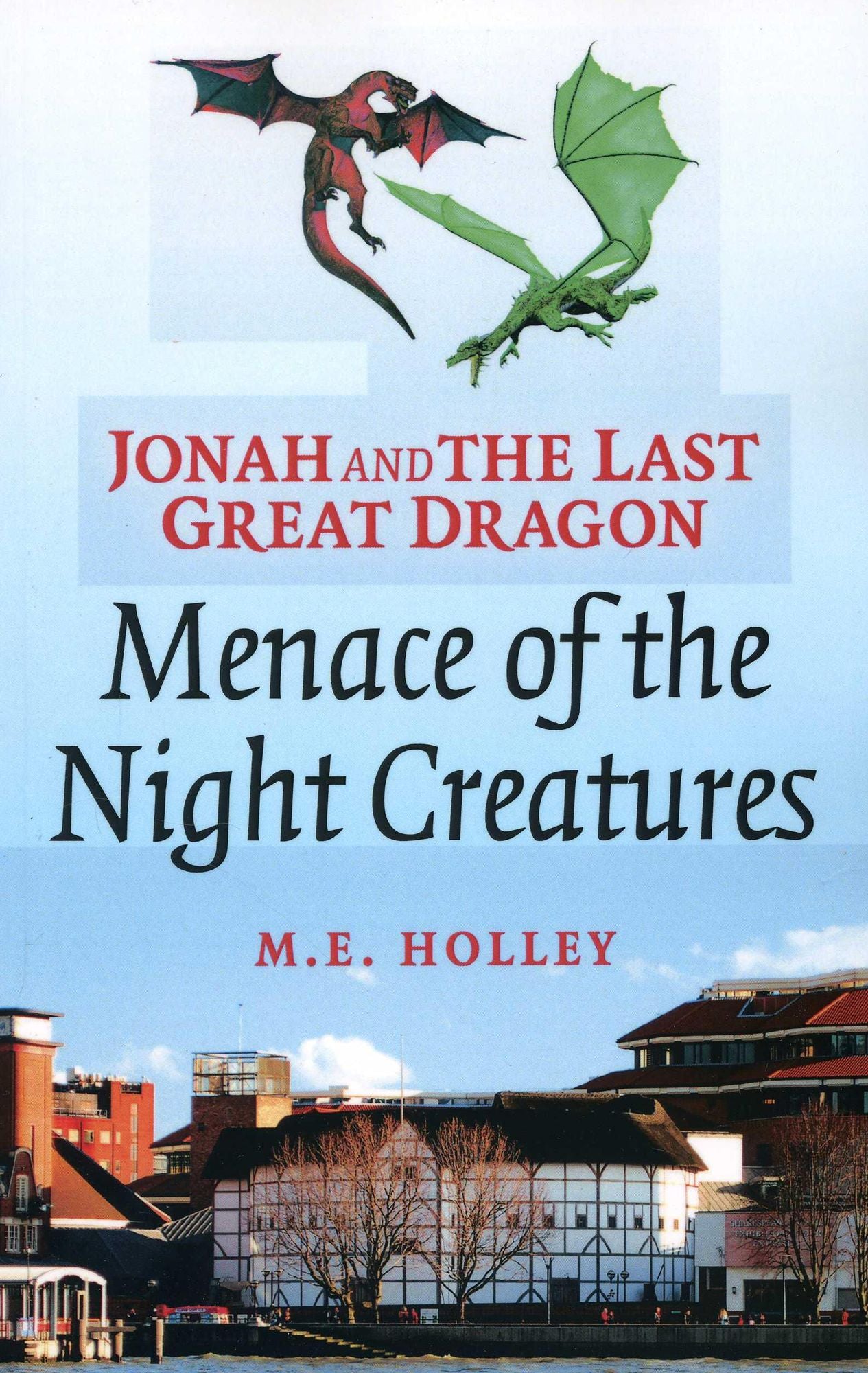 Jonah and the Last Great Dragon: Menace of the Night Creatures