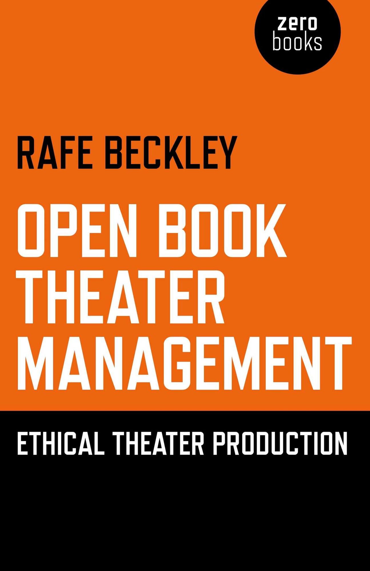 Open Book Theater Management: Ethical Theater Production