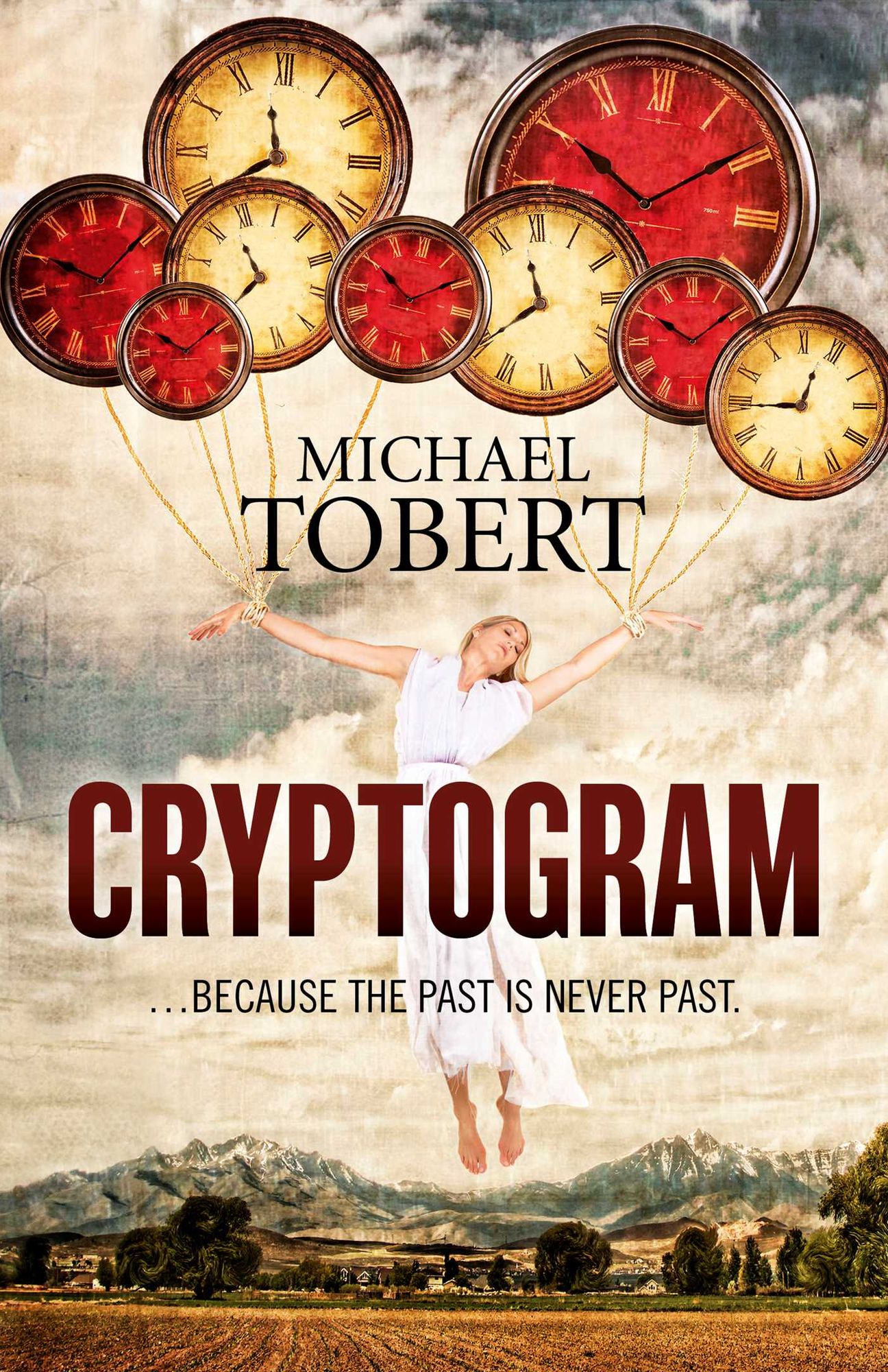 Cryptogram: ... Because The Past Is Never Past