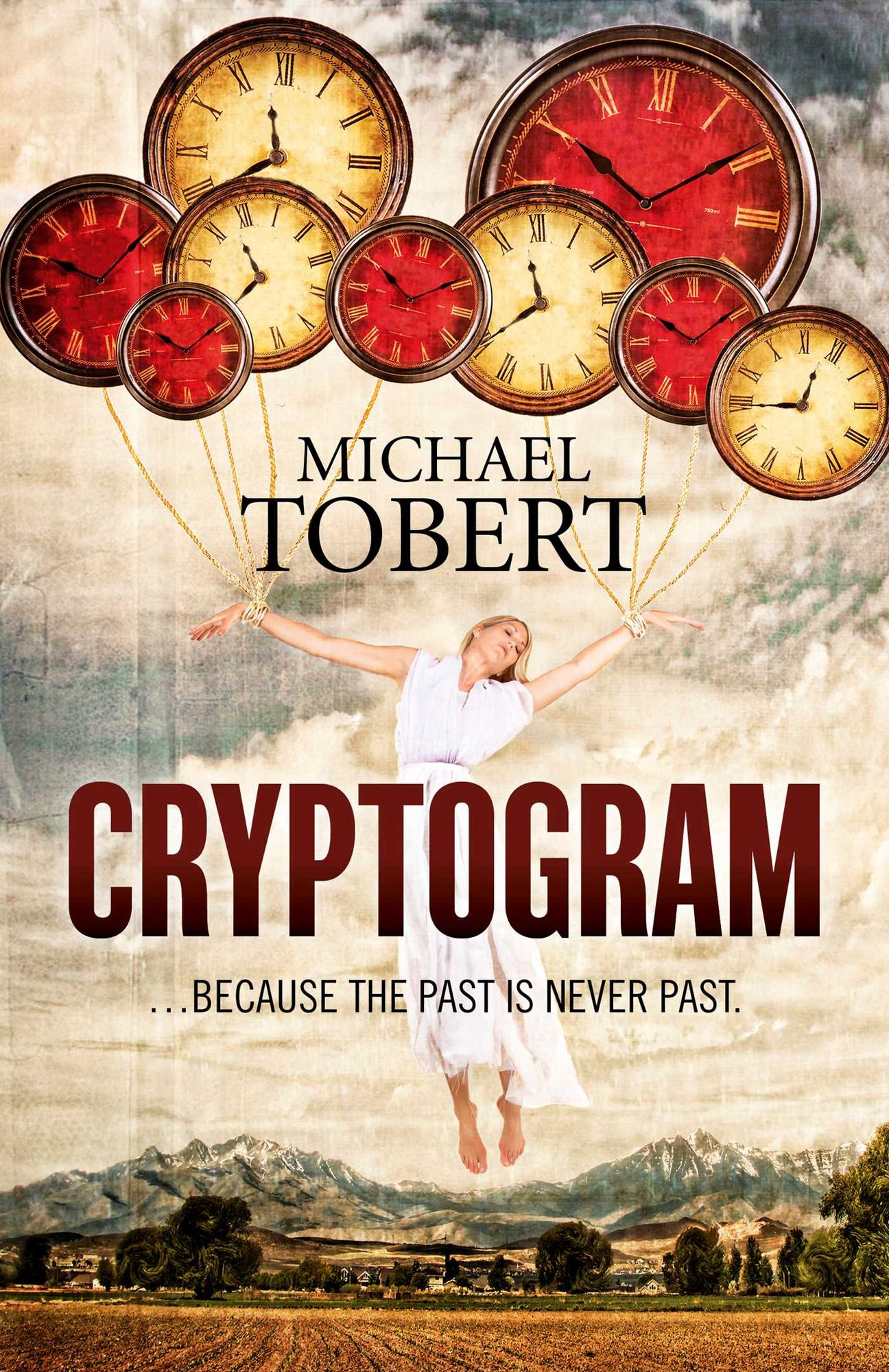 Cryptogram: ... Because The Past Is Never Past