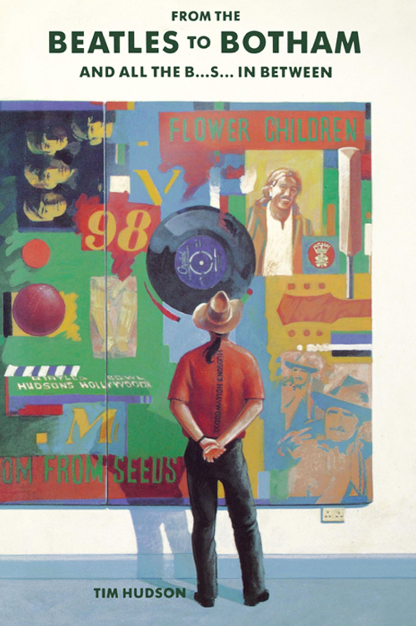From The Beatles to Botham: And All the B...s... In Between