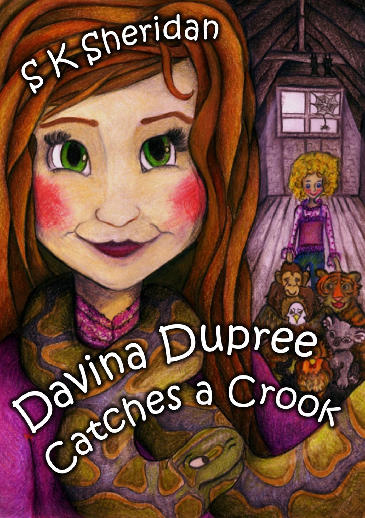 Davina Dupree Catches a Crook: 5th in Egmont School Series