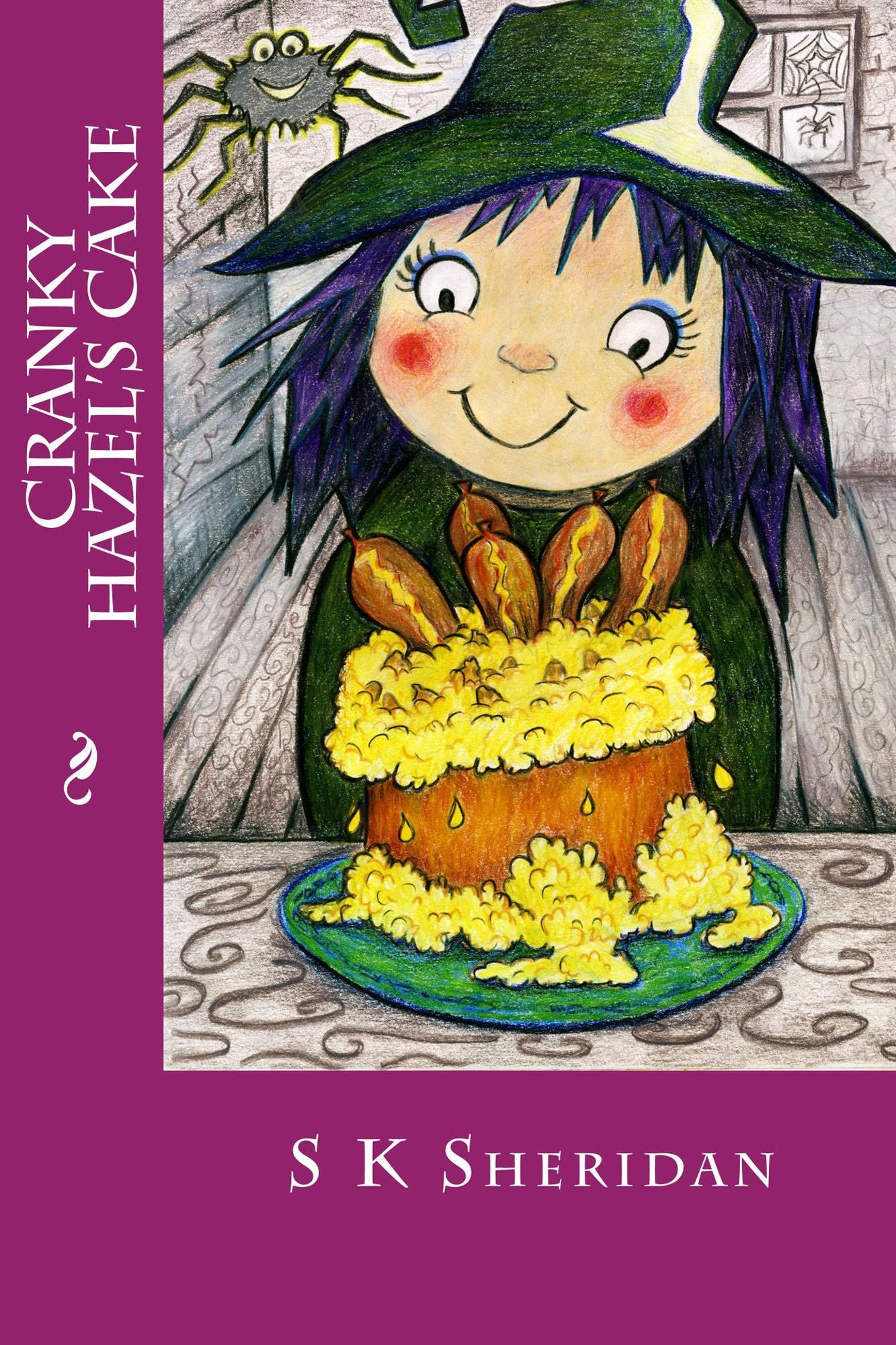 Cranky Hazel's Cake: Hilarious Story for 6-8 year olds