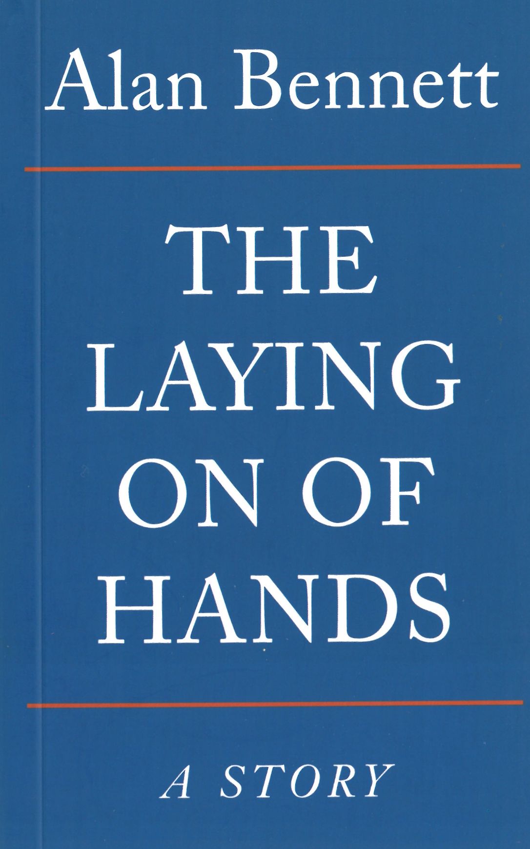 The Laying On Of Hands