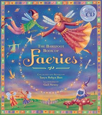The Barefoot Book of Faeries, with CD