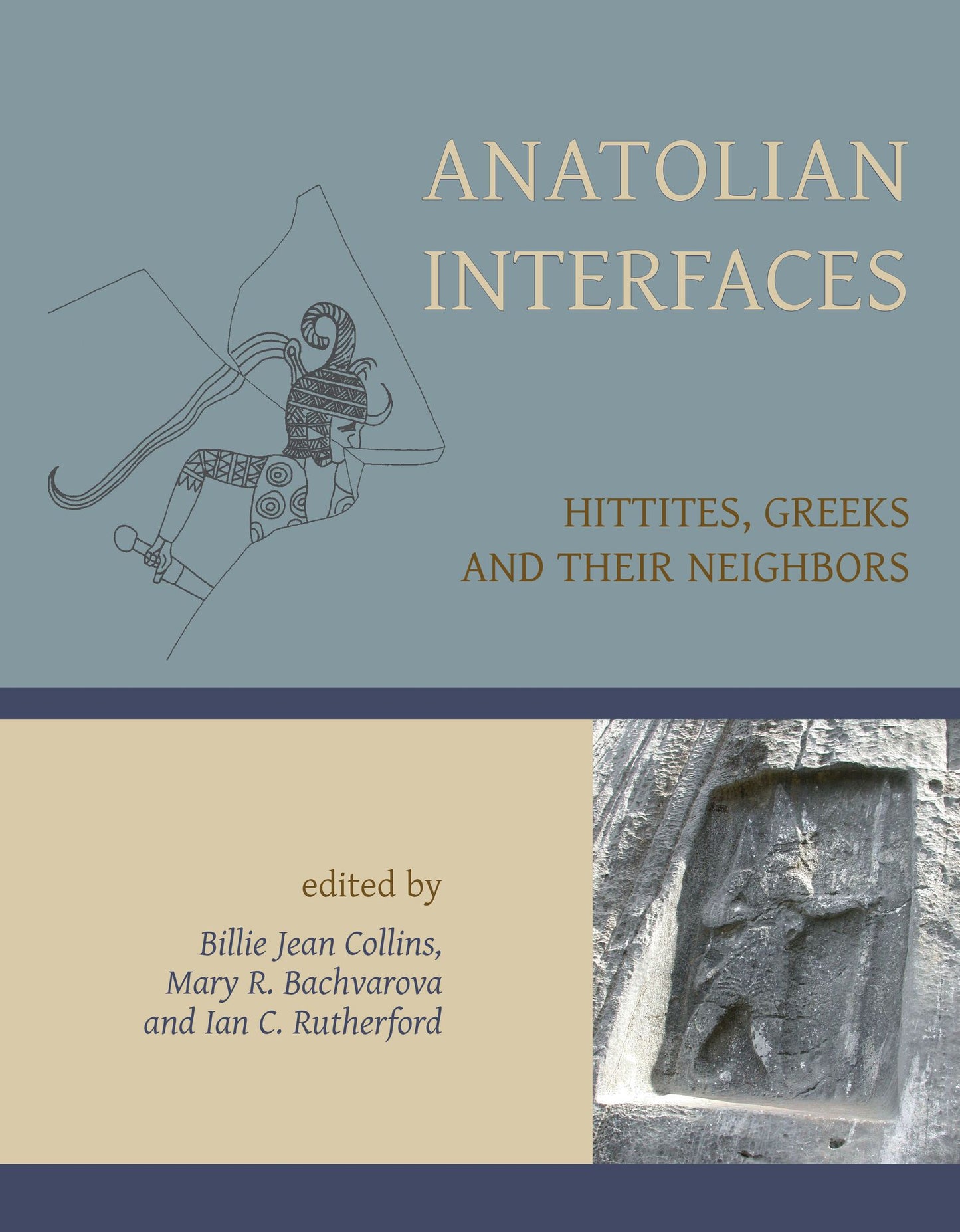 Anatolian Interfaces: Hittites, Greeks and their Neighbours