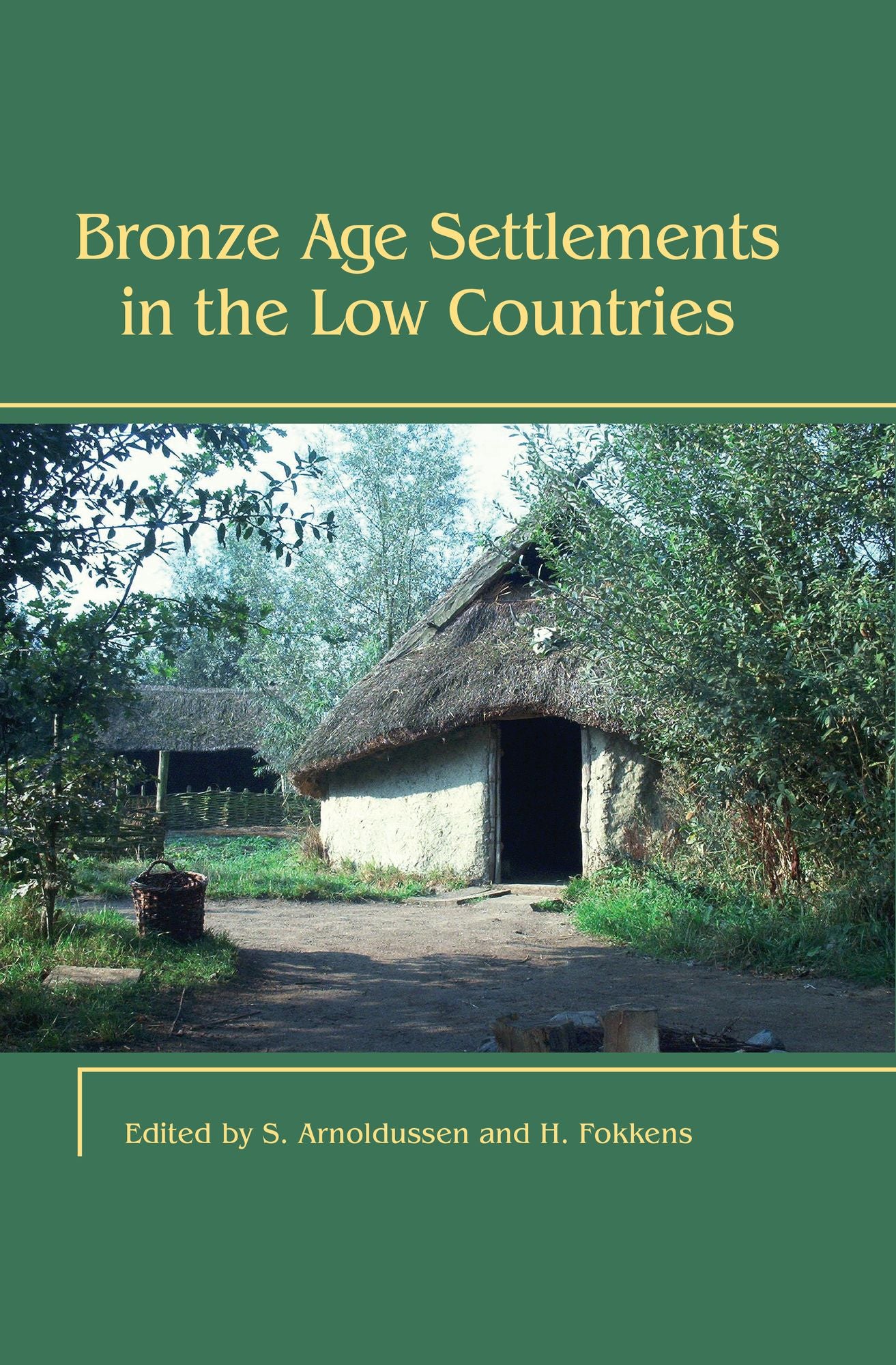 Bronze Age Settlements in the Low Countries