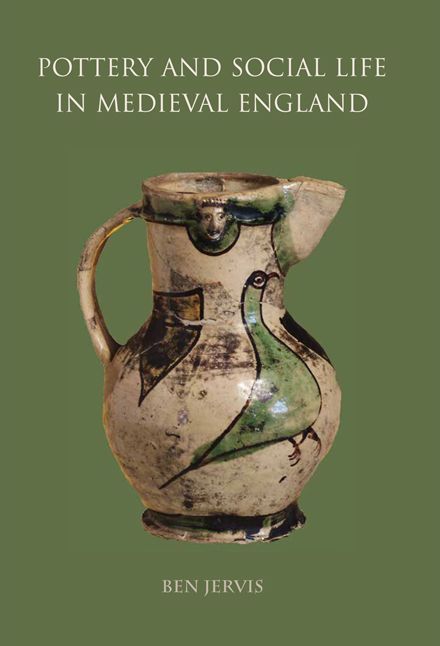 Pottery and Social Life in Medieval England