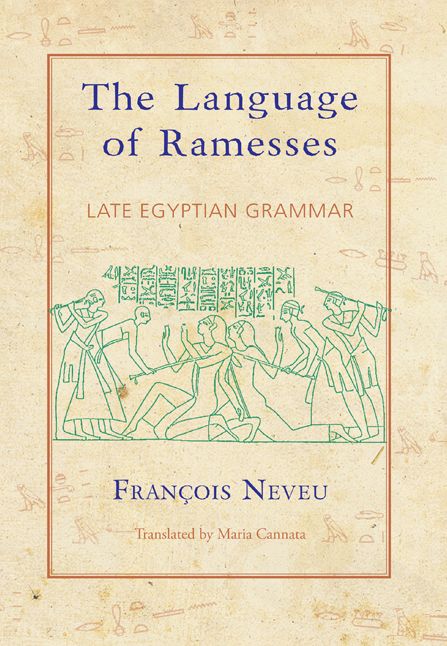 The Language of Ramesses: Late Egyptian Grammar
