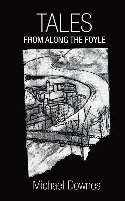Tales from Along the Foyle