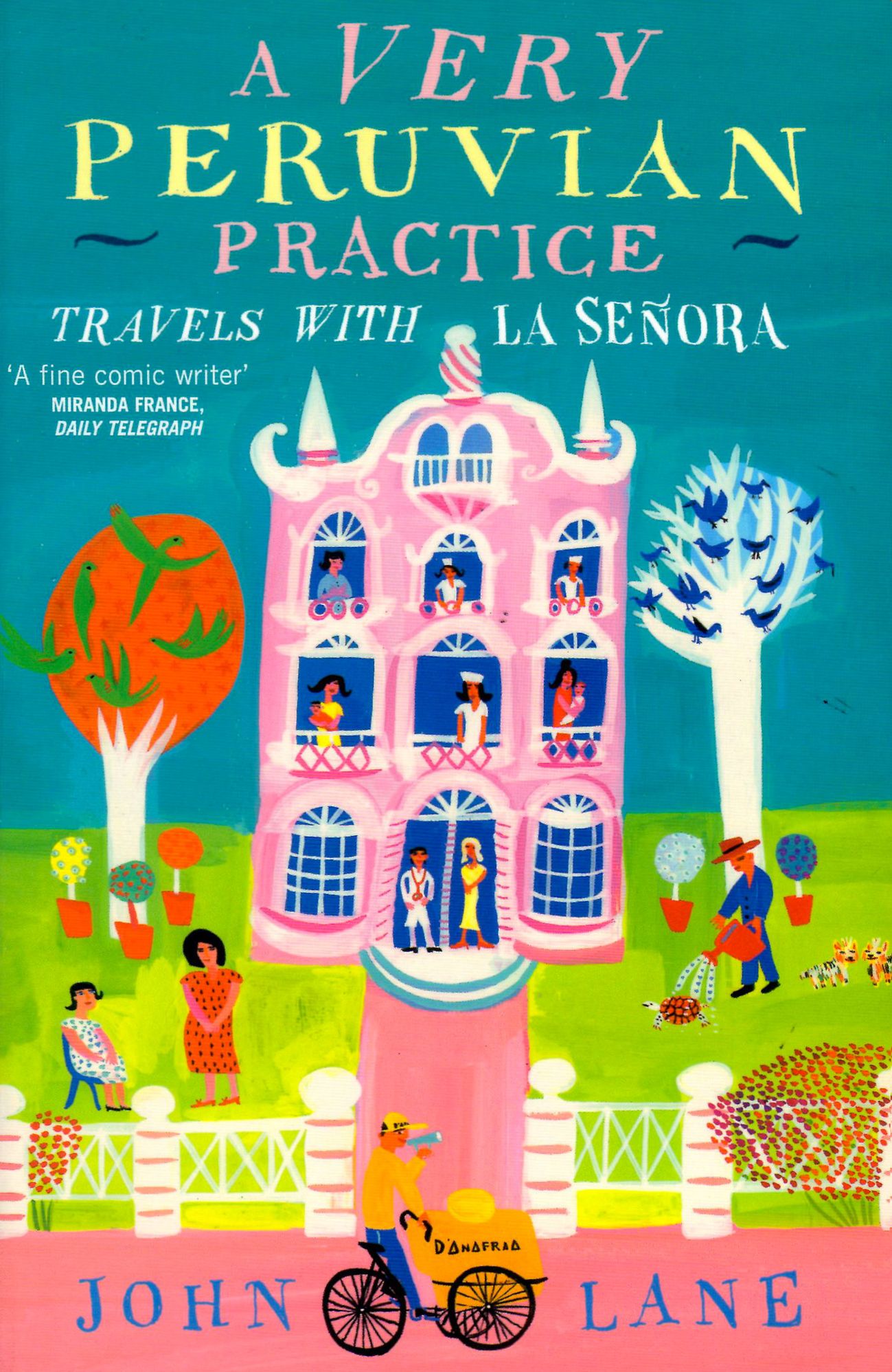 A Very Peruvian Practice: Travels with La Señora