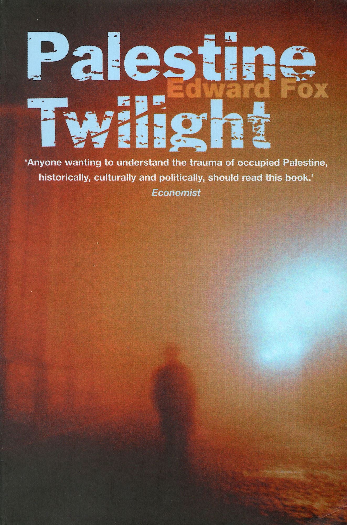 Palestine Twilight: The Murder of Dr. Albert Glock and the Archaeology of the Holy Land