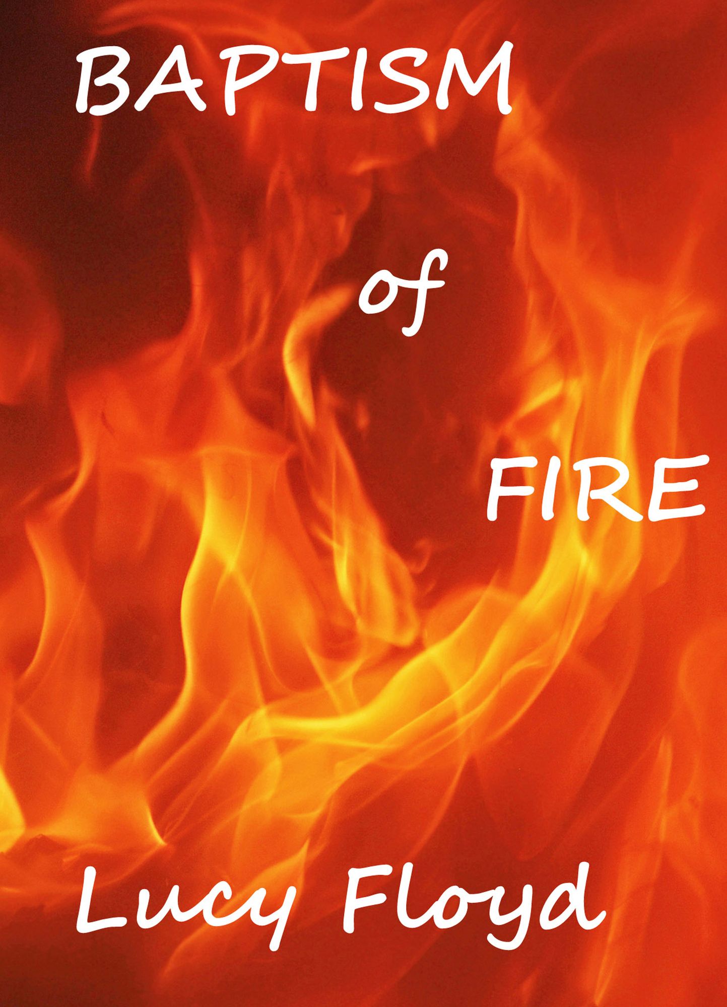Baptism of Fire