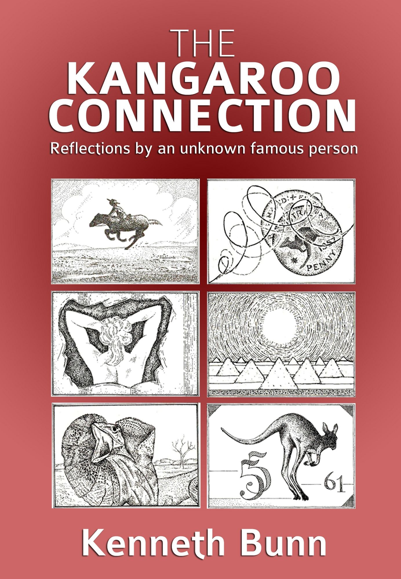 The Kangaroo Connection: Reflections by an unknown famous person