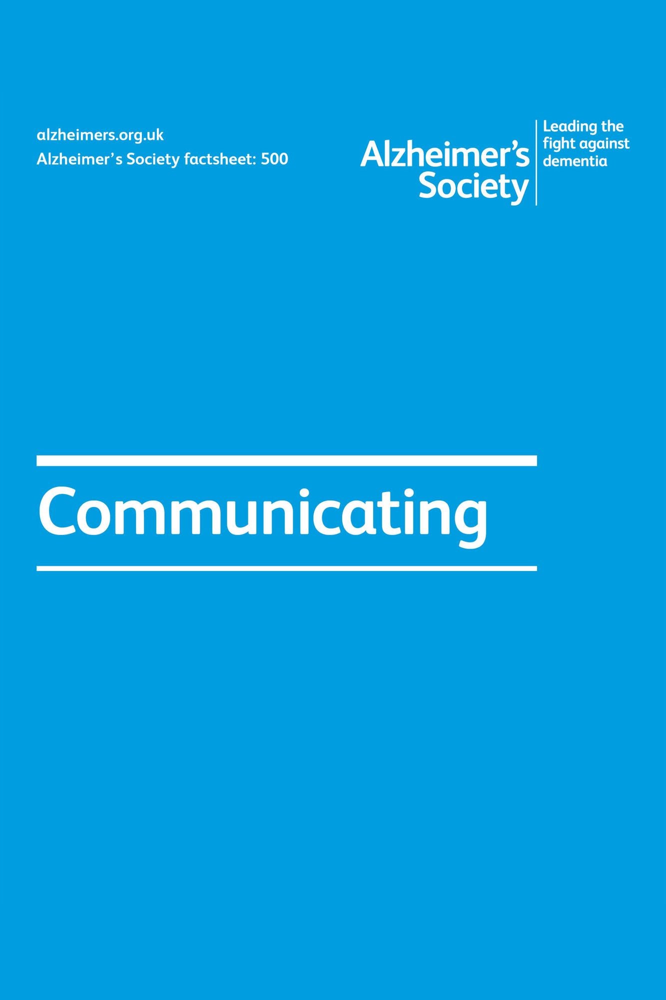 Alzheimer's Society factsheet 500: Communicating