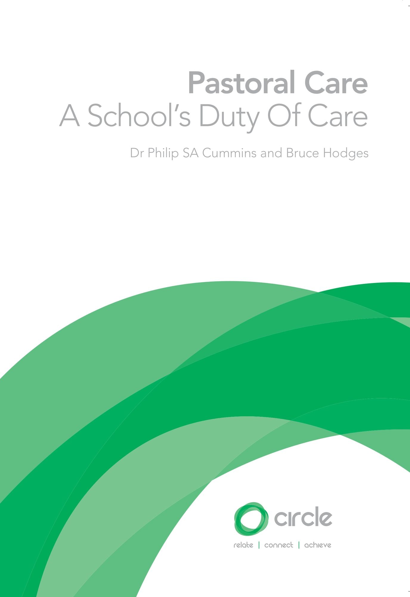 Pastoral Care: A School's Duty of Care
