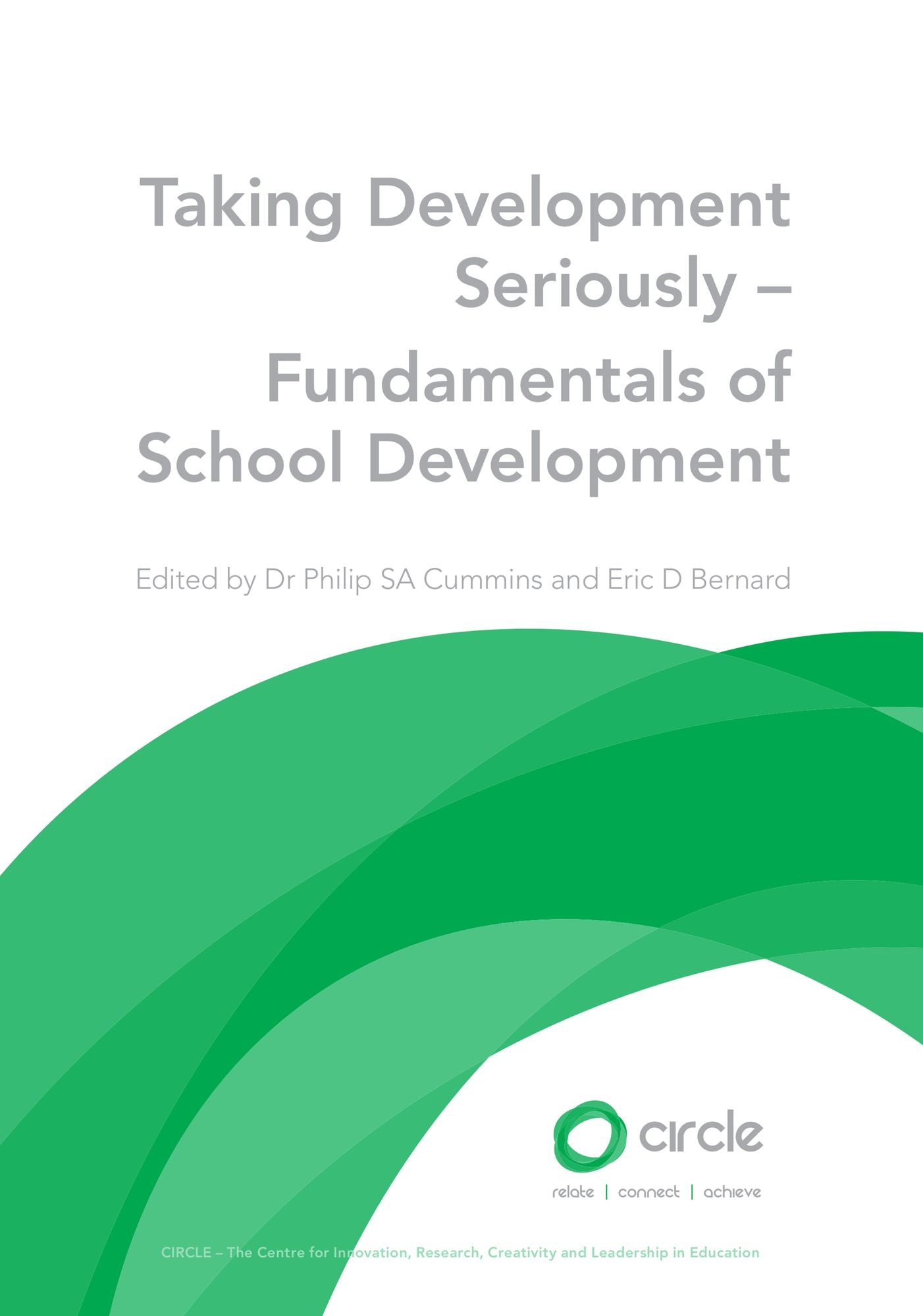 Taking Development Seriously: Fundamentals of School Development