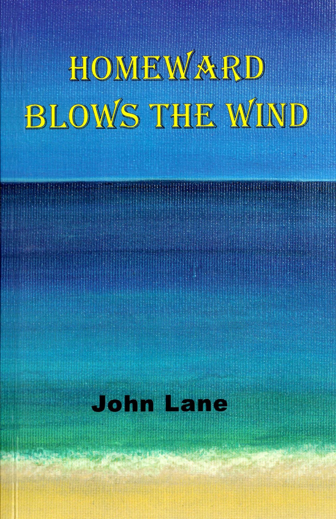 Homeward Blows the Wind