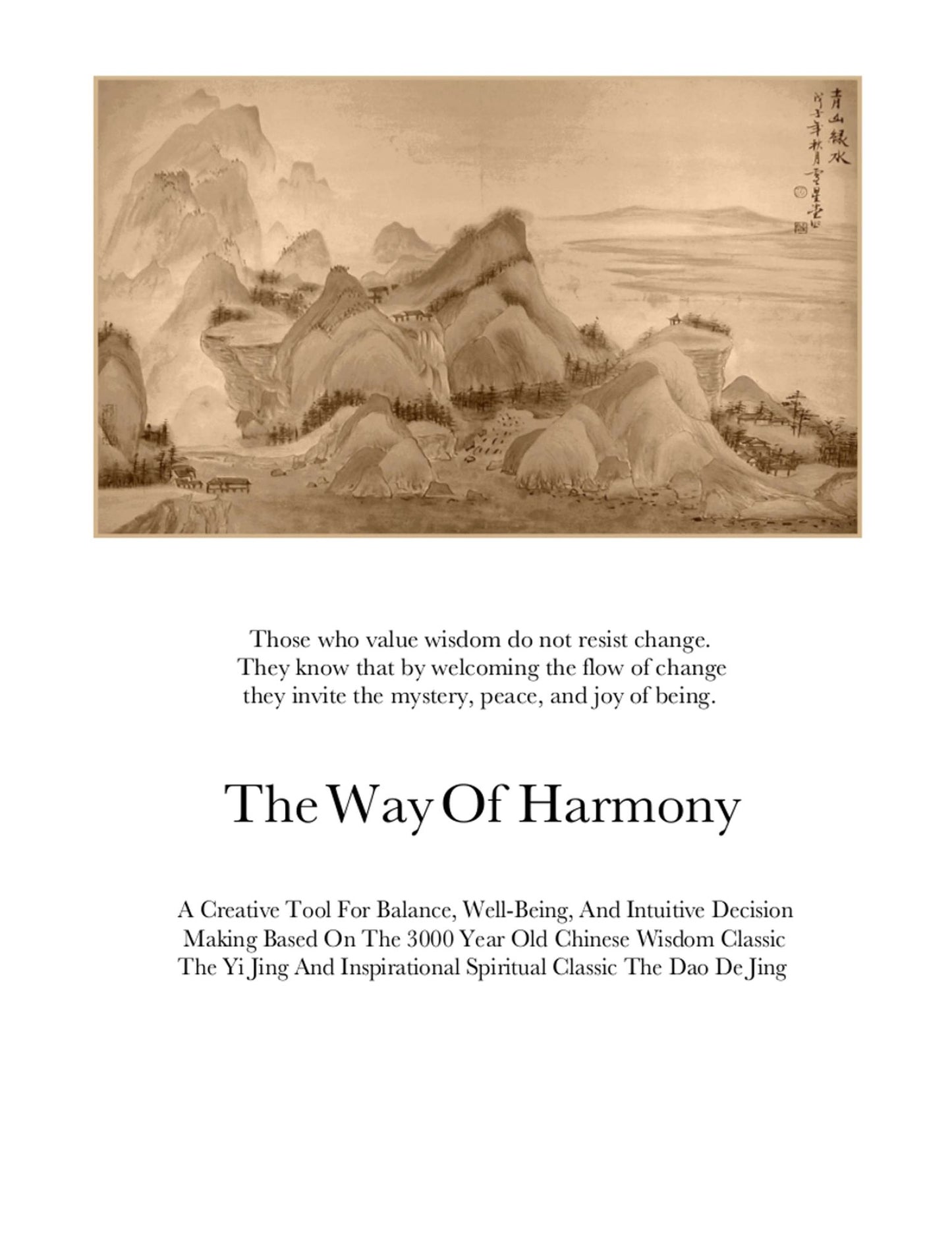 The Way Of Harmony: Ancient Wisdom For Modern Times