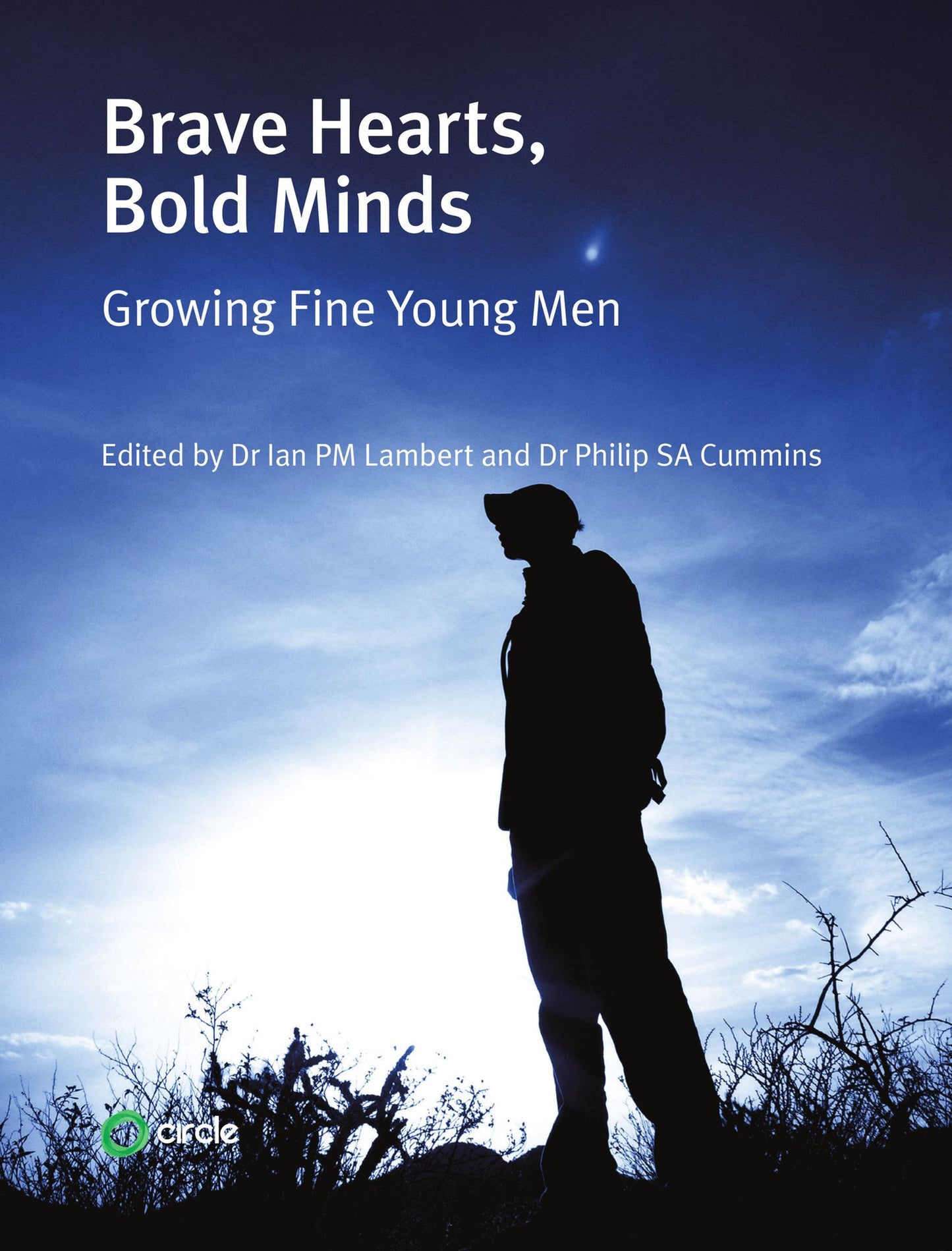 Brave Hearts, Bold Minds: Growing Fine Young Men