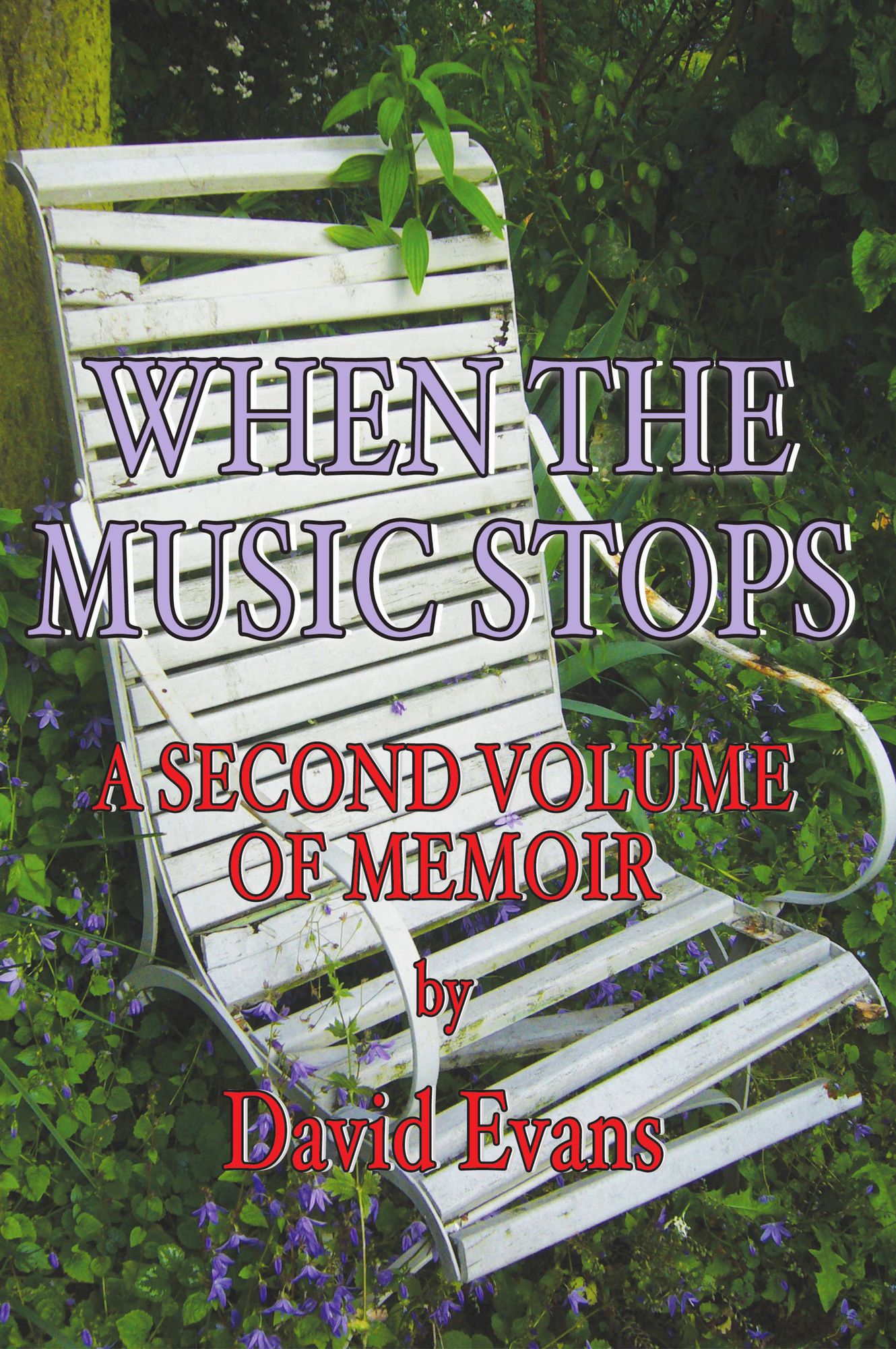 When The Music Stops: first published as A Season of Outrage