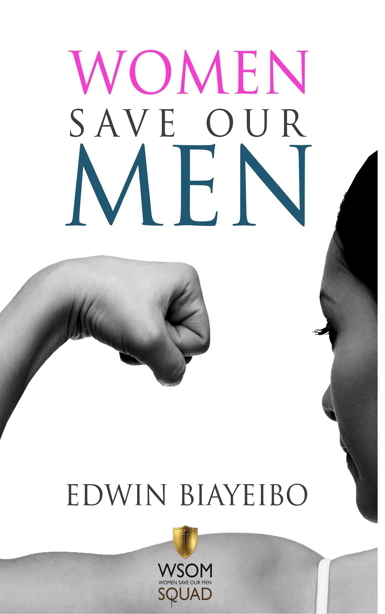 Women Save Our Men