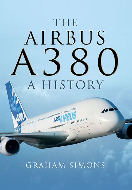 The Airbus A380: A History