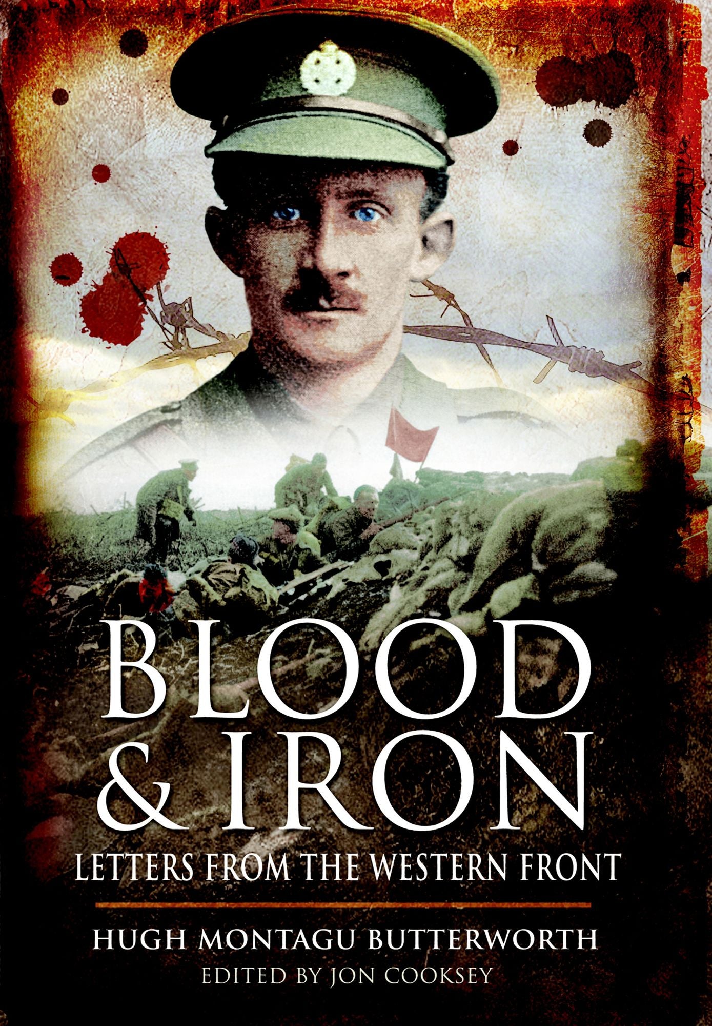 Blood and Iron: Letters from the Western Front