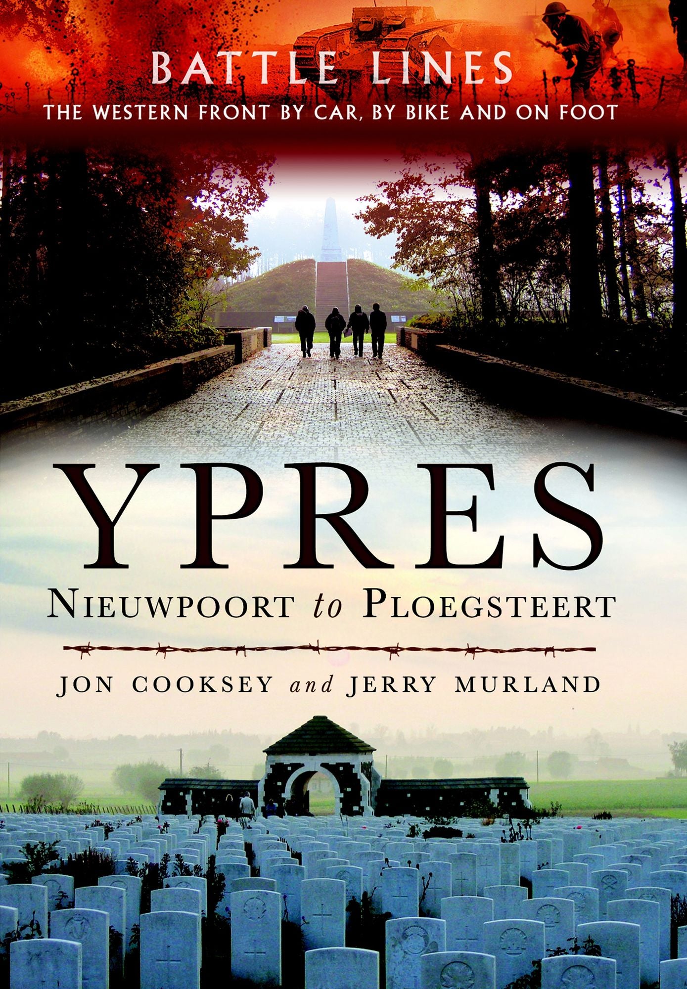Battle Lines Ypres: Nieuwpoort to Ploegsteert
