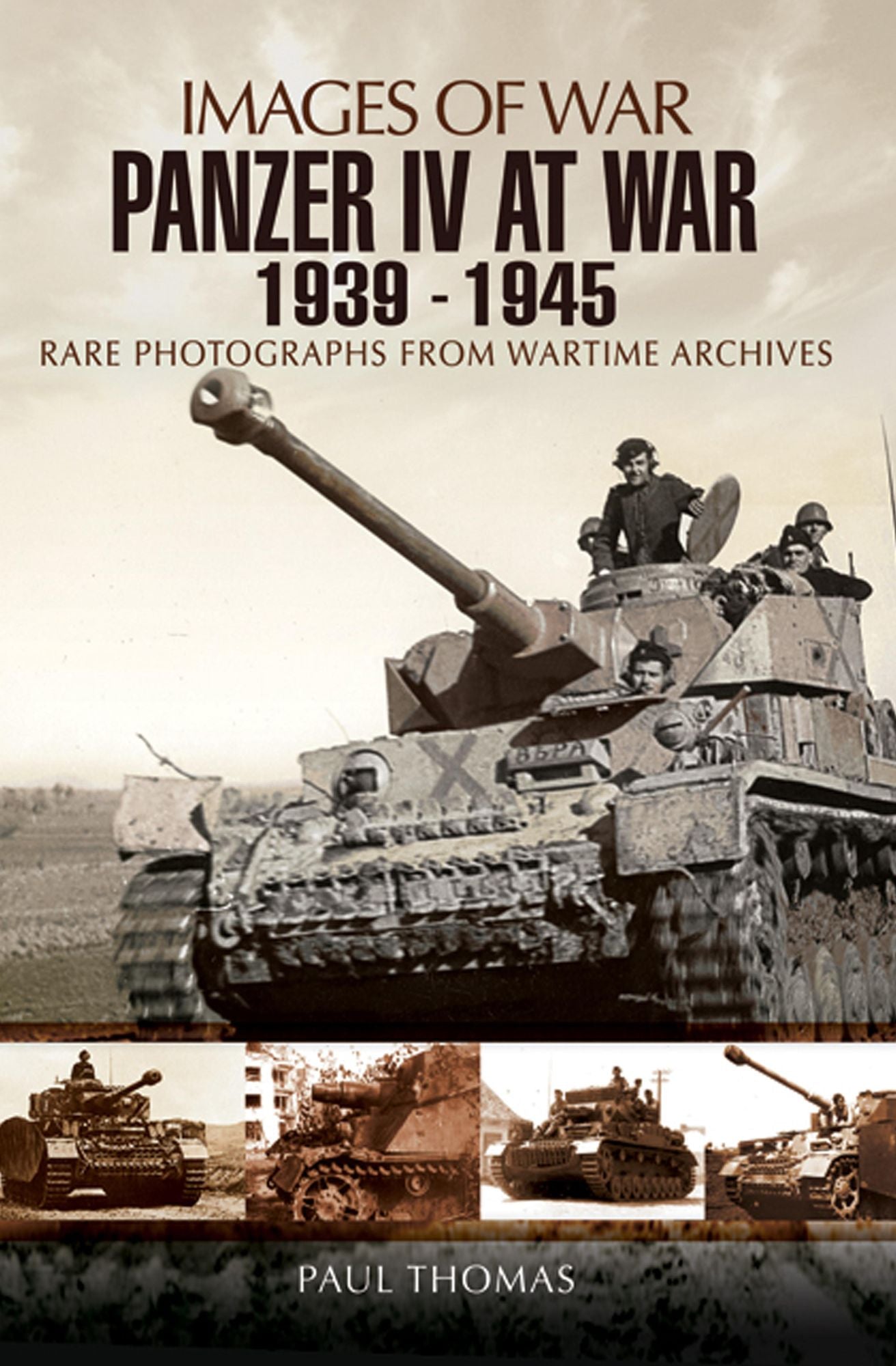 Panzer IV at War: 1939-1945