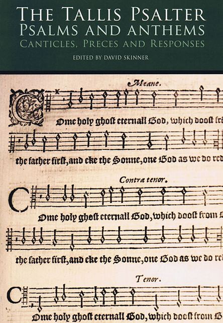 The Tallis Psalter - Psalms and Anthems: SATB