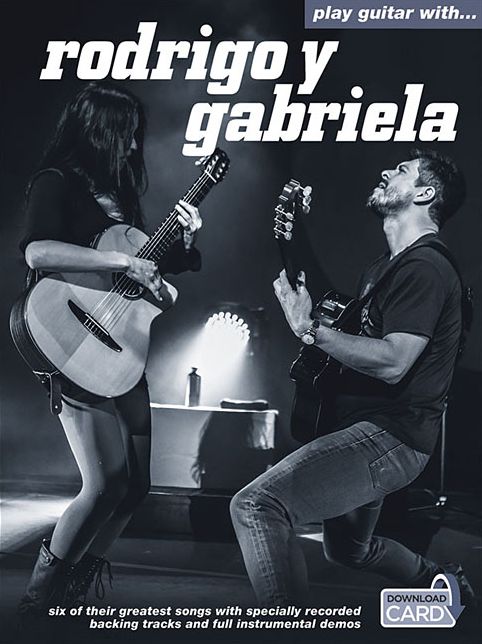 Play Guitar with Rodrigo y Gabriela