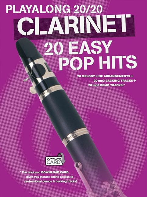 Play Along 20/20 Clarinet: 20 Easy Pop Hits