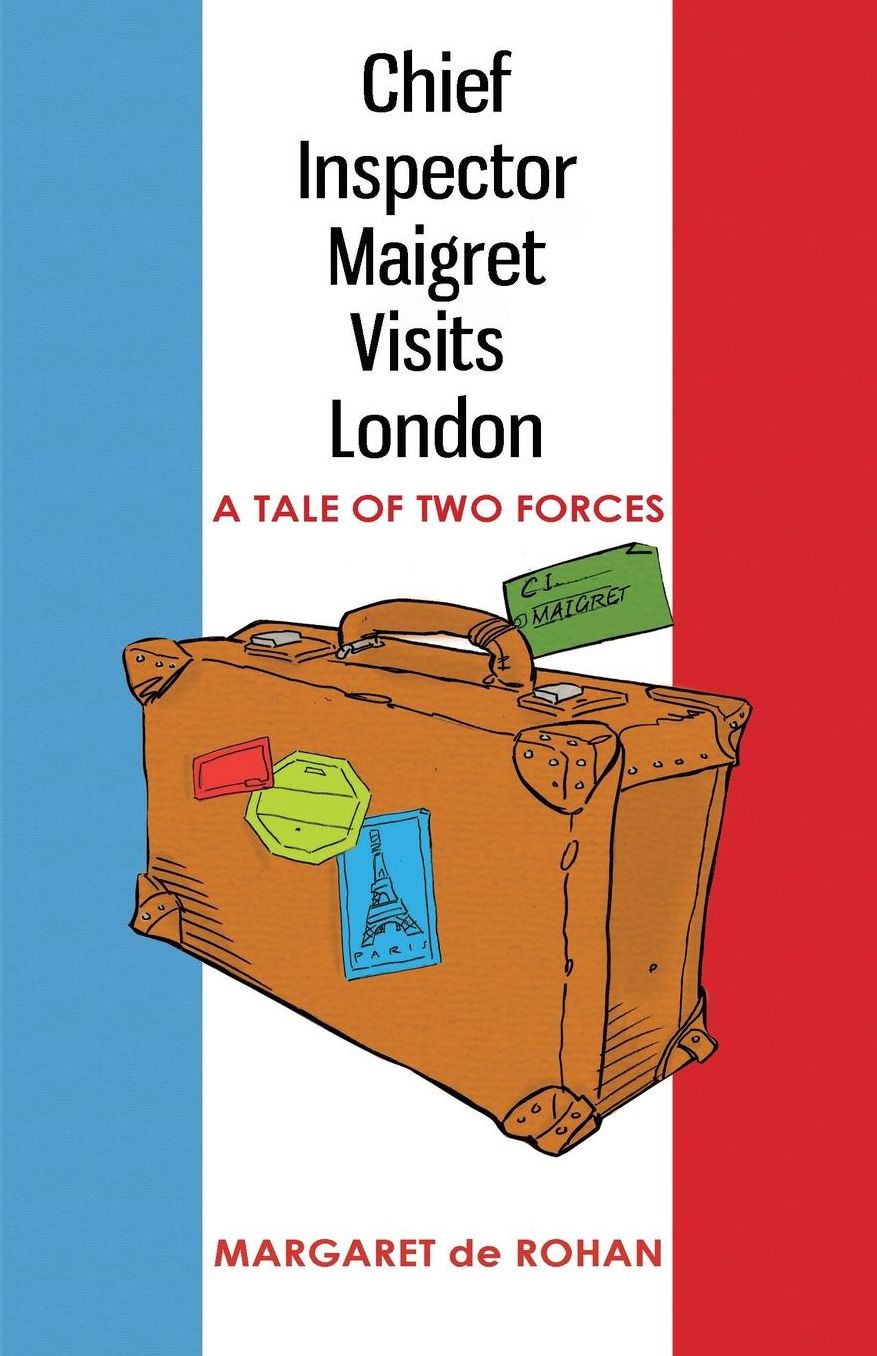 Chief Inspector Maigret Visits London: A tale of two forces