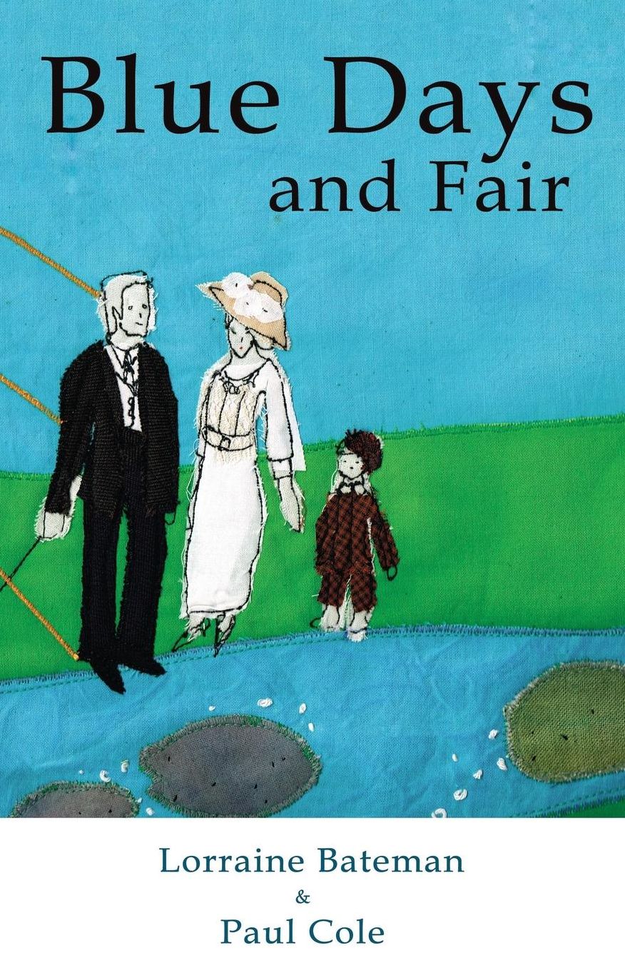 Blue Days and Fair
