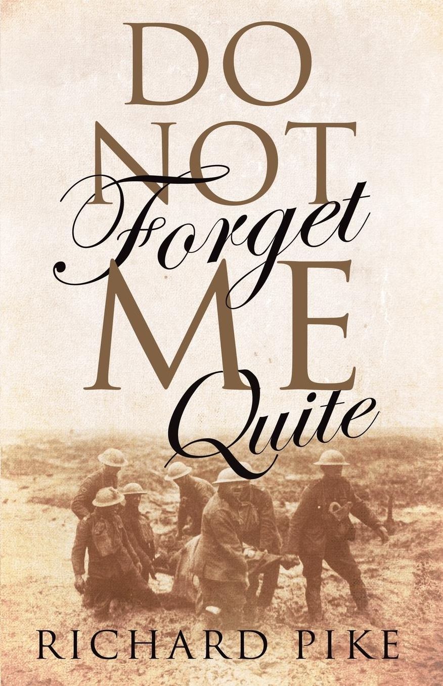 Do Not Forget Me Quite