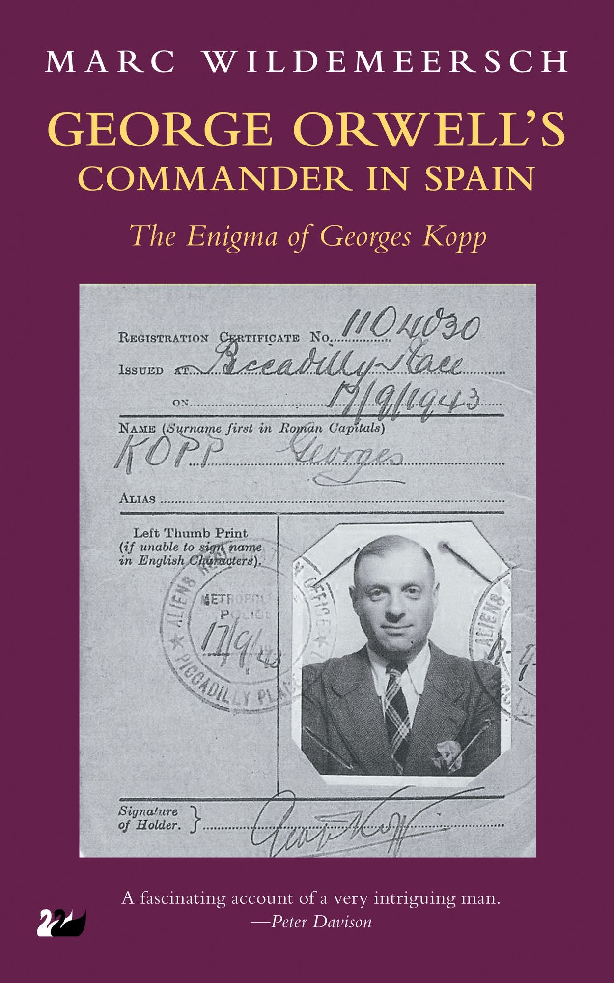 George Orwell's Commander in Spain: The Enigma of Georges Kopp
