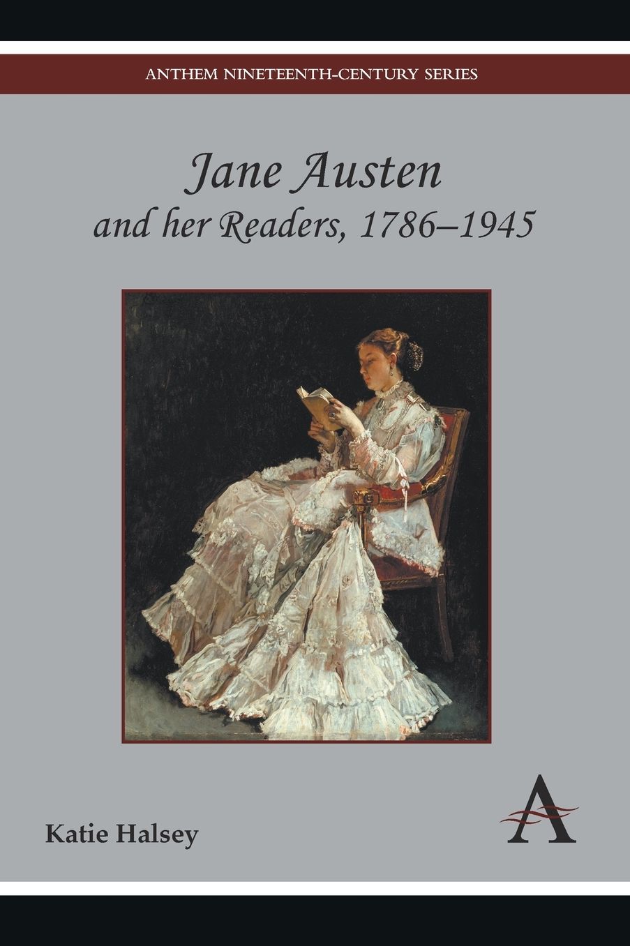Jane Austen and her Readers, 1786?1945