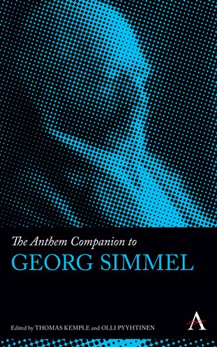 The Anthem Companion to Georg Simmel