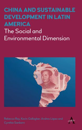 China and Sustainable Development in Latin America: The Social and Environmental Dimension