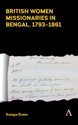 British Women Missionaries in Bengal, 1793-1861