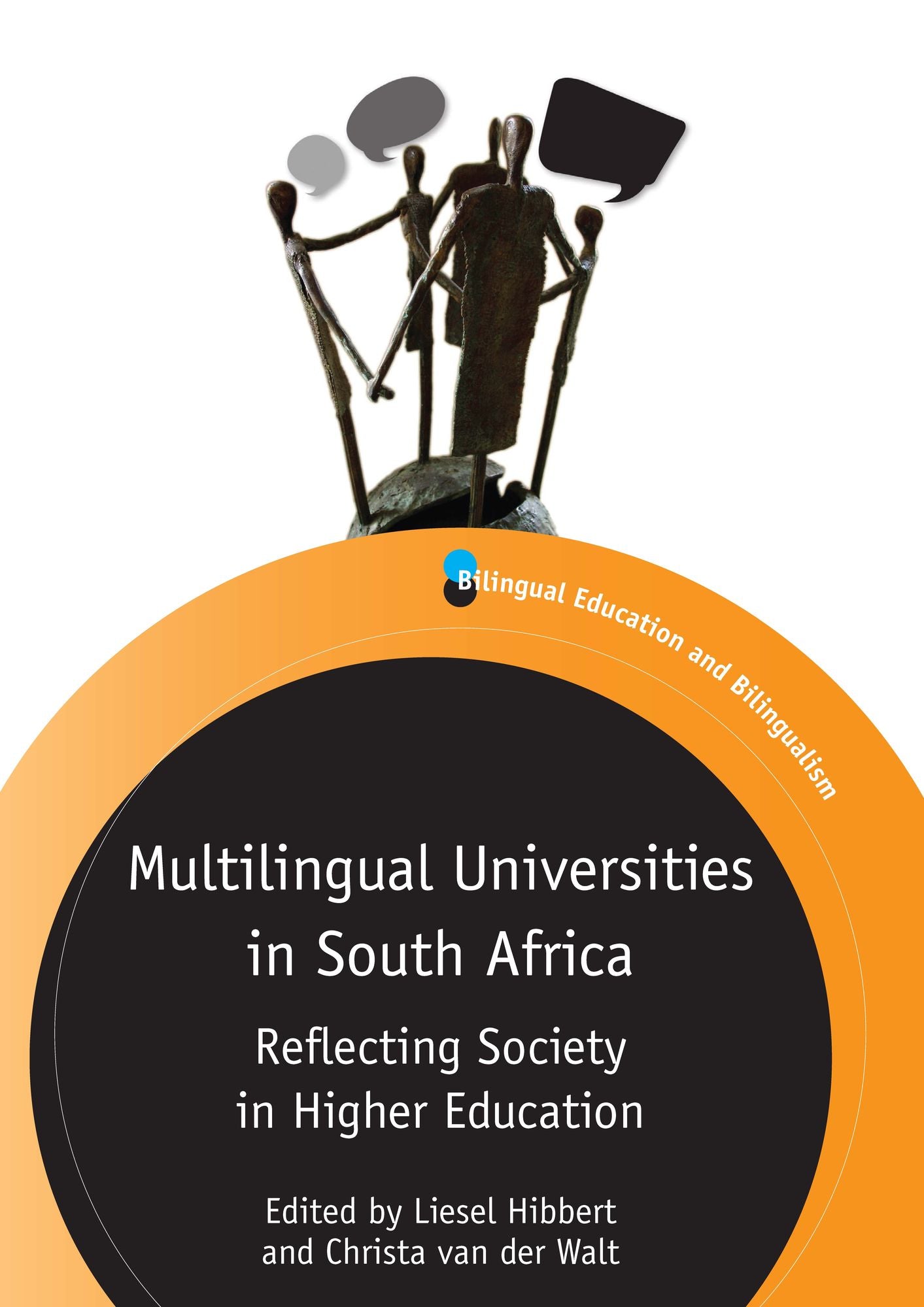 Multilingual Universities in South Africa: Reflecting Society in Higher Education