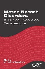 Motor Speech Disorders: A Cross-Language Perspective