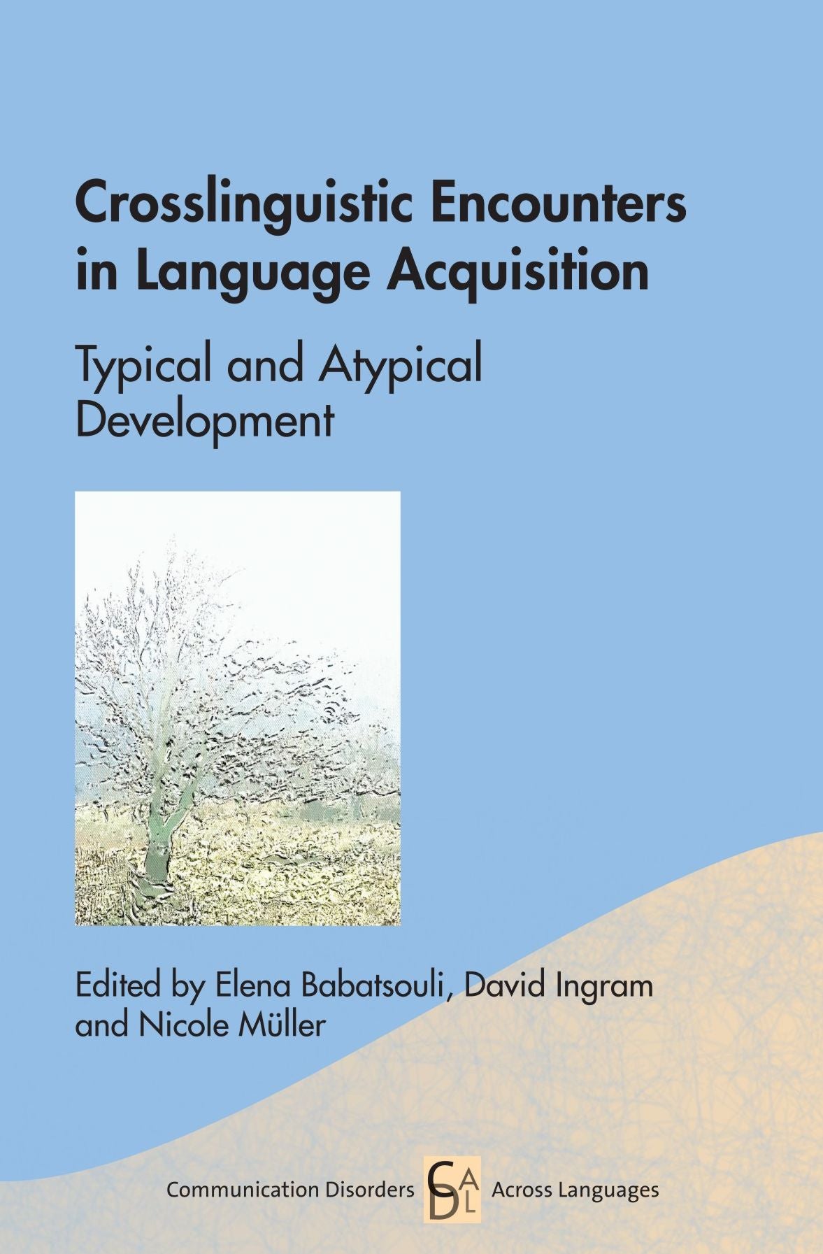 Crosslinguistic Encounters in Language Acquisition: Typical and Atypical Development