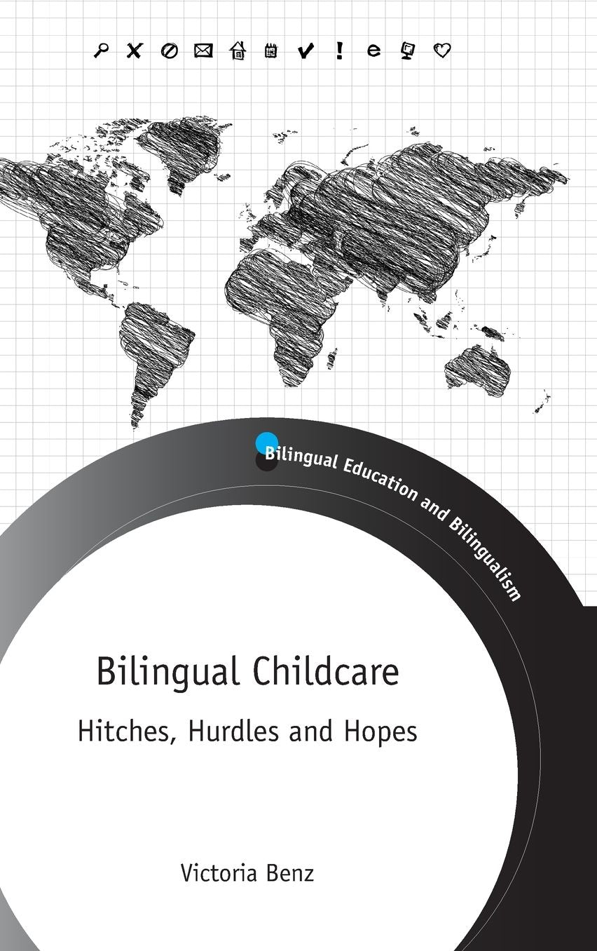Bilingual Childcare: Hitches, Hurdles and Hopes