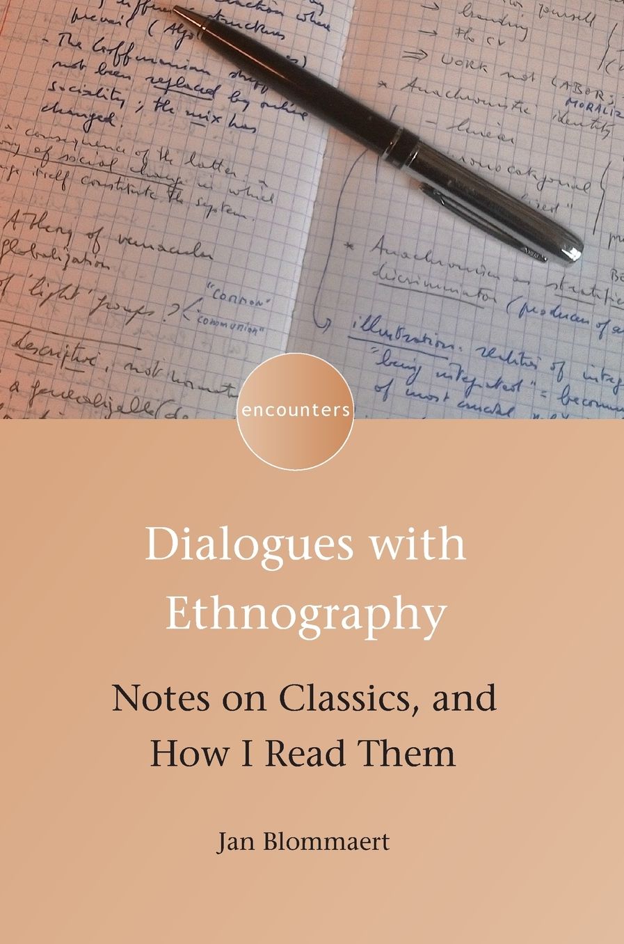 Dialogues with Ethnography: Notes on Classics, and How I Read Them